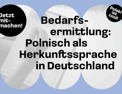 Bedarfsermittlung: Polnisch als Herkunftssprache in Deutschland